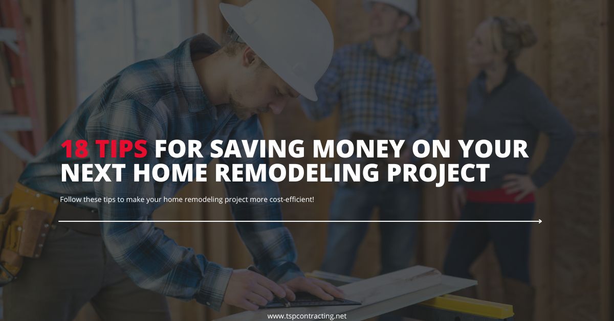 18 Ways To Save Money On Home Remodeling Projects